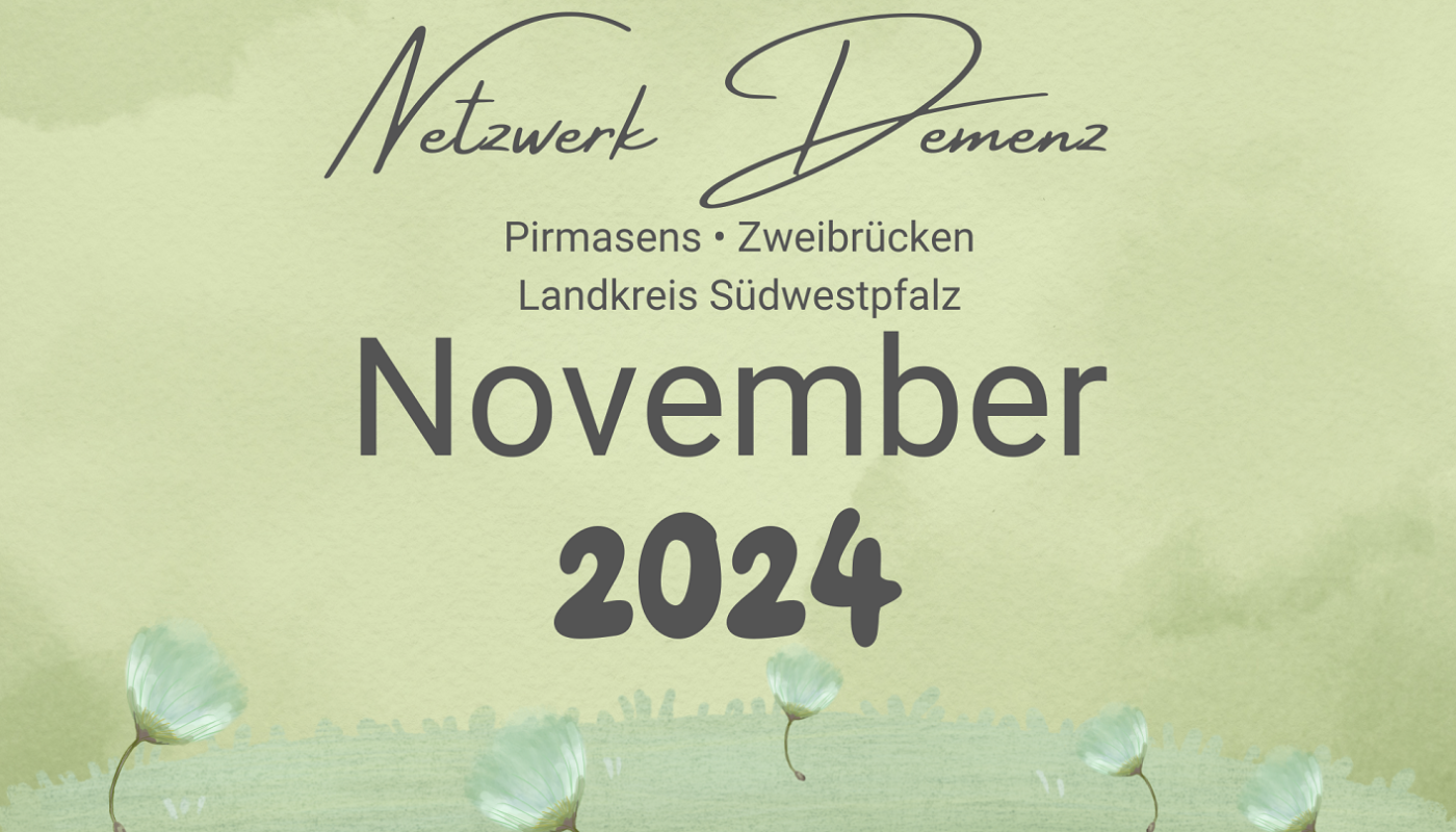 Demenz Landkreis Südwestpfalz Pirmasens Zweibrücken Veranstaltungen 2024