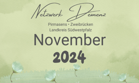 Demenz Landkreis Südwestpfalz Pirmasens Zweibrücken Veranstaltungen 2024