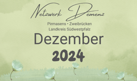 Demenz Landkreis Südwestpfalz Pirmasens Zweibrücken Veranstaltungen 2024